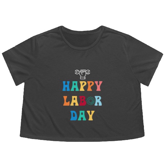 Happy Labor Day For Men Women Kids Flowy Cropped Tees
