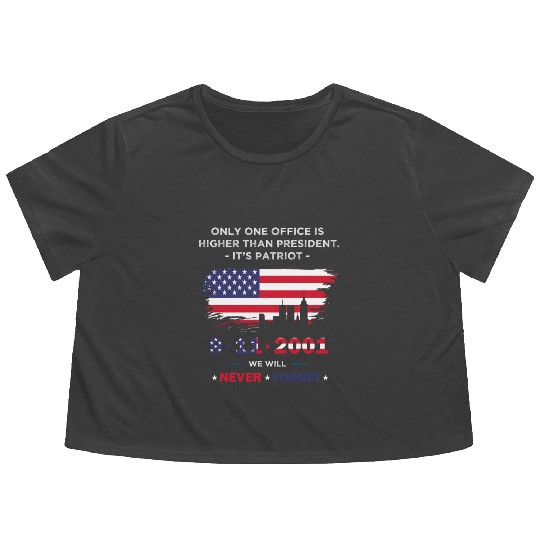 We will never forget the Patriot Day 911 Flowy Cropped Tees