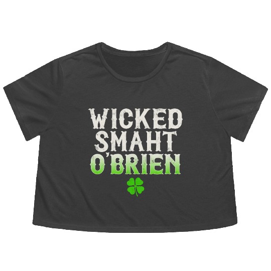 Wicked Smaht O'Brien Clan Boston Irish Slang Flowy Cropped Tees