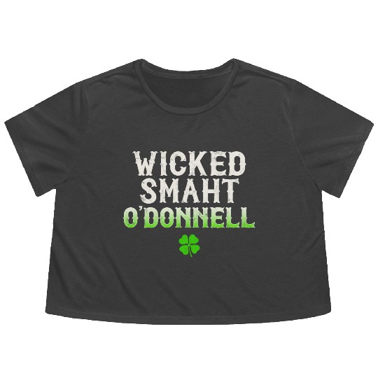 Wicked Smaht O'Donnell Clan Boston Irish Slang Flowy Cropped Tees