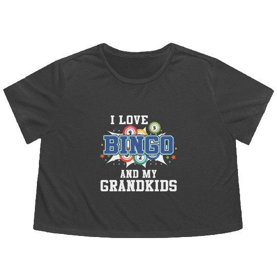 I Love Bingo And My Grandkids Funny Bingo Flowy Cropped Tees