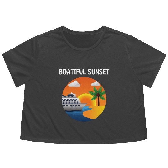 Boatiful Sunset Cruise Vaction Ship Mardi Gras Flowy Cropped Tees
