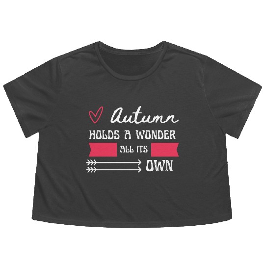 Autumn holds a wonder all its own Flowy Cropped Tees