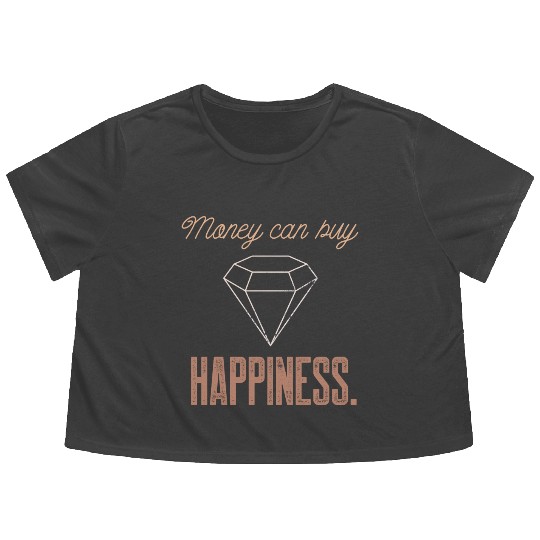 Jewelry Bling Money Can Buy Happiness Funny Diamon Flowy Cropped Tees