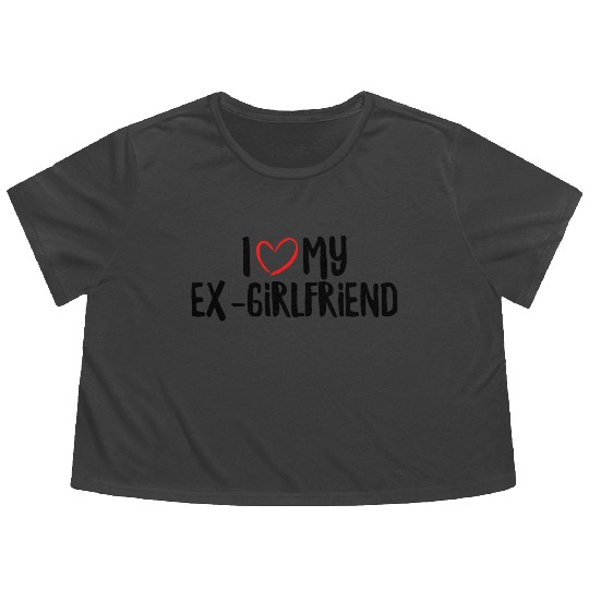 I Love My Ex-Girlfriend Flowy Cropped Tees