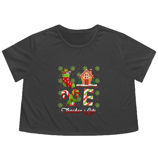 Love Christmas Teacher Life Flowy Cropped Tees