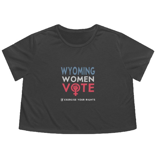 Wyoming Women Vote Voter 2022 Election Feminist Flowy Cropped Tees