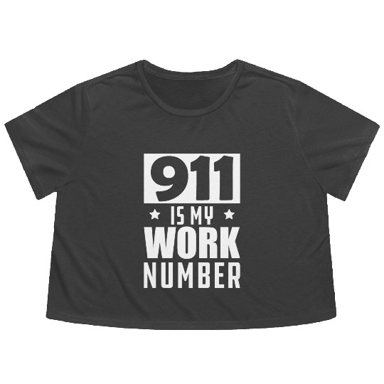 Dispatcher - 911 is my work number Flowy Cropped Tees