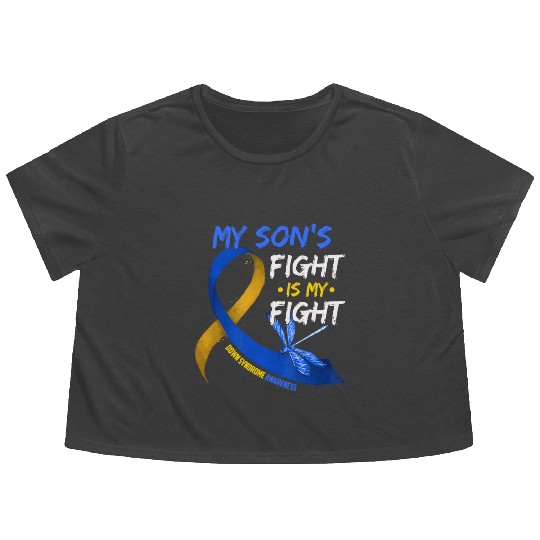 My Son s Fight Is My Fight Down Syndrome Awareness Flowy Cropped Tees