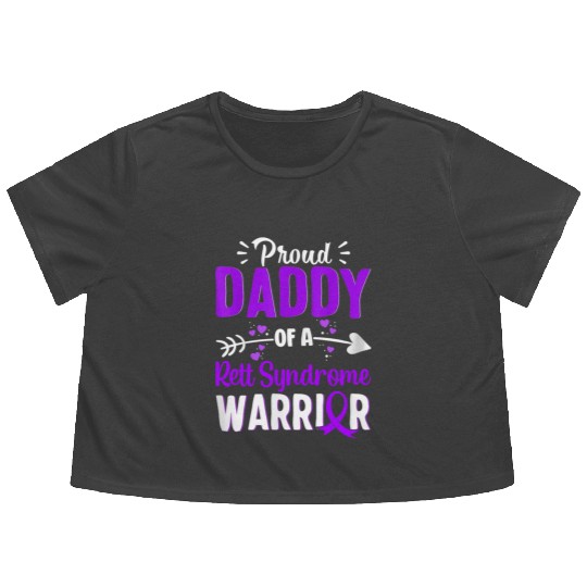 Proud Daddy Of A Rett Syndrome Warrior Flowy Cropped Tees
