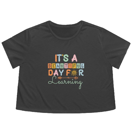 Inspirational Elementary Teacher Preschool Teachin Flowy Cropped Tees