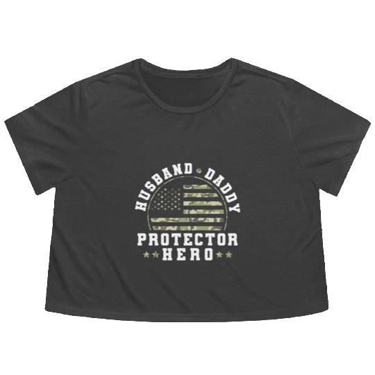Husband Daddy Protector Hero US Army Veteran Flowy Cropped Tees