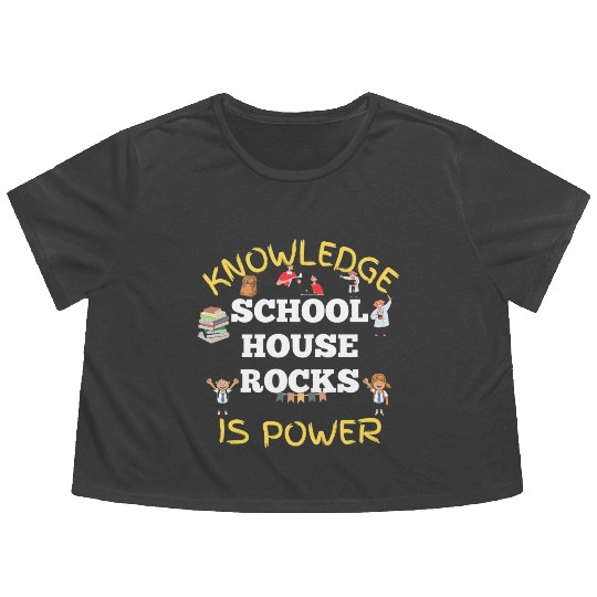 Knowledge Schoolhouse Rock is Power Flowy Cropped Tees