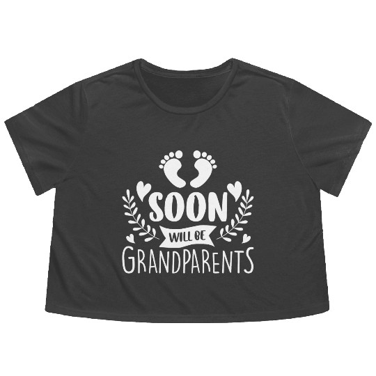 We Will Soon Become Grandparents, Be Grandparents Flowy Cropped Tees