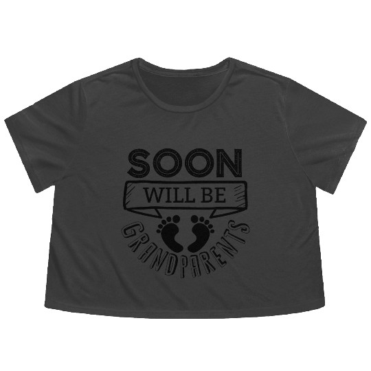 We Will Soon Become Grandparents, Be Grandparents Flowy Cropped Tees