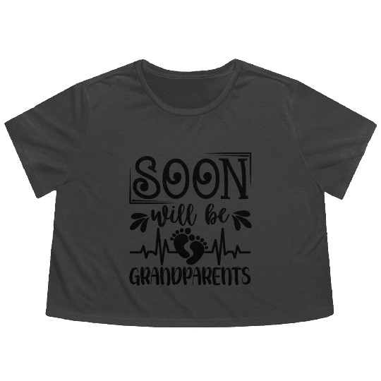 We Will Soon Become Grandparents, Be Grandparents Flowy Cropped Tees