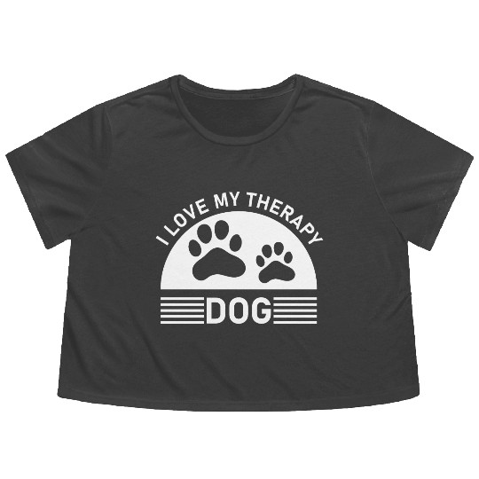 I love my Therapy Dog Flowy Cropped Tees