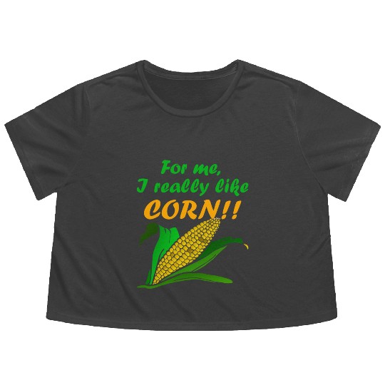 Corn Kid - For me, I Really Like Corn Flowy Cropped Tees