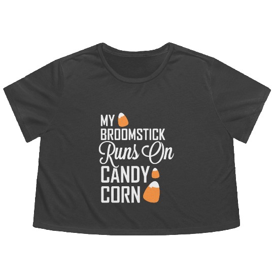 My Broomstick Runs On Candy Corn Flowy Cropped Tees