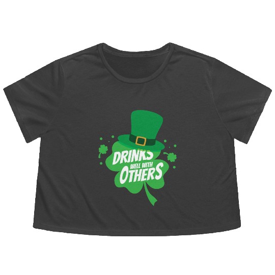 Drinks Well With Others Funny Sarcastic Clover Flowy Cropped Tees