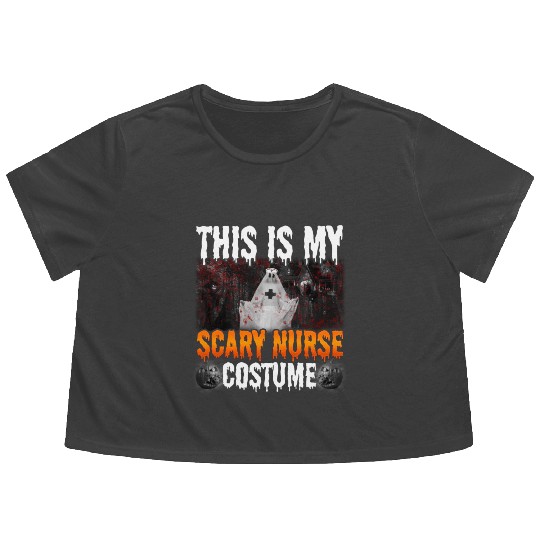 This Is My Scary Nurse Costume Halloween Angry Boo Flowy Cropped Tees
