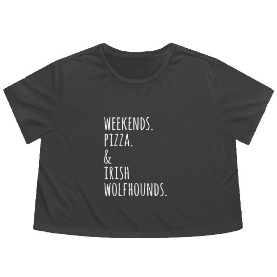 Weekends Pizza And Irish Wolfhound Flowy Cropped Tees