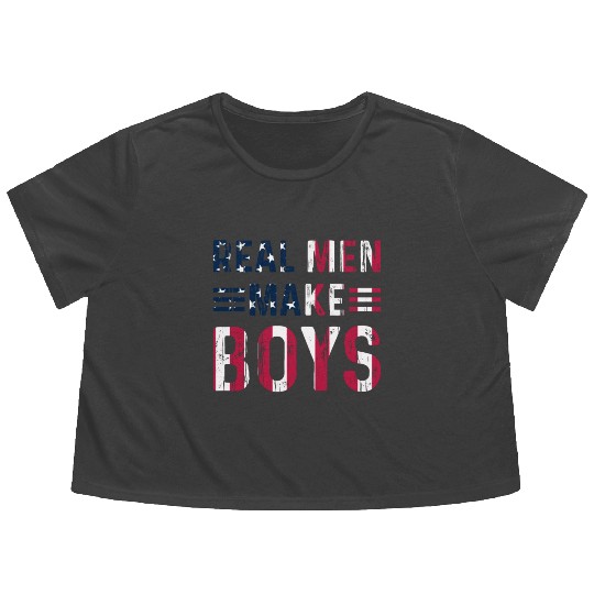 Boy Daddy - Real Men Make Boys Daddy To Be Flowy Cropped Tees