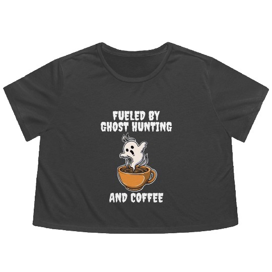 Ghost Hunting And Coffee Funny Ghost Gift Flowy Cropped Tees