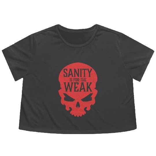 Demon Skull Sanity is for the Weak Flowy Cropped Tees