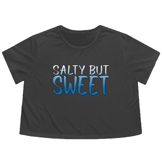 Salty But Sweet 10 Flowy Cropped Tees