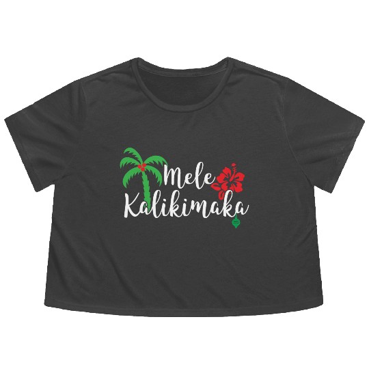 Mele Kalikimaka Hawaiian Merry Christmas Flowy Cropped Tees