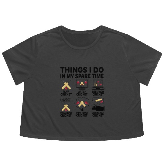 Things I Do In My Spare Time Cricket Funny Flowy Cropped Tees