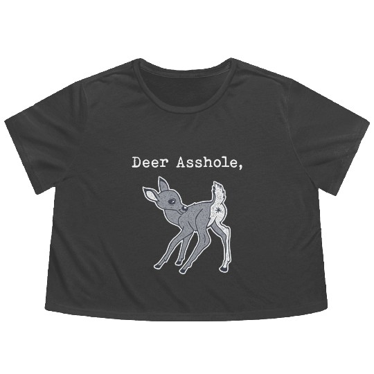DEER ASSHOLE Flowy Cropped Tees