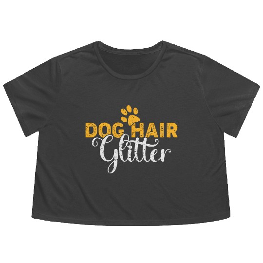 Dog Hair Glitter Dog Owners Pet Lover Gift Ideas Flowy Cropped Tees