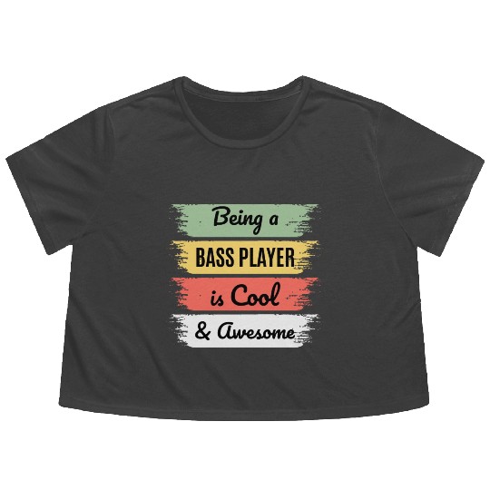 Bass Guitar Player Music Musician Bassist Funny Flowy Cropped Tees
