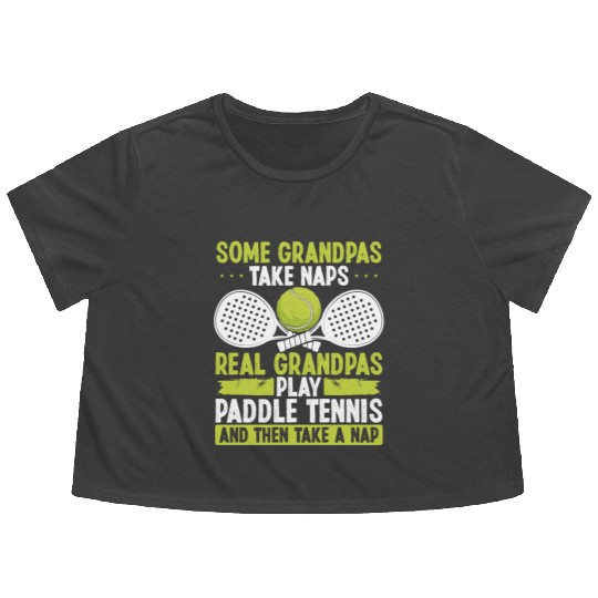Paddle Tennis Player Match Granddad Grandpa Flowy Cropped Tees