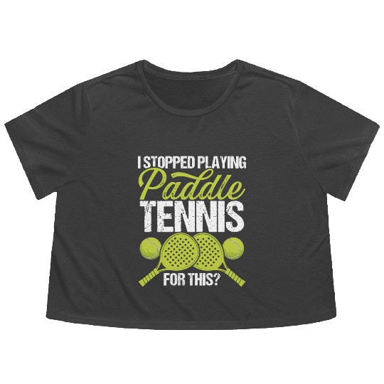 Paddle Tennis Player Match I stopped for this Flowy Cropped Tees