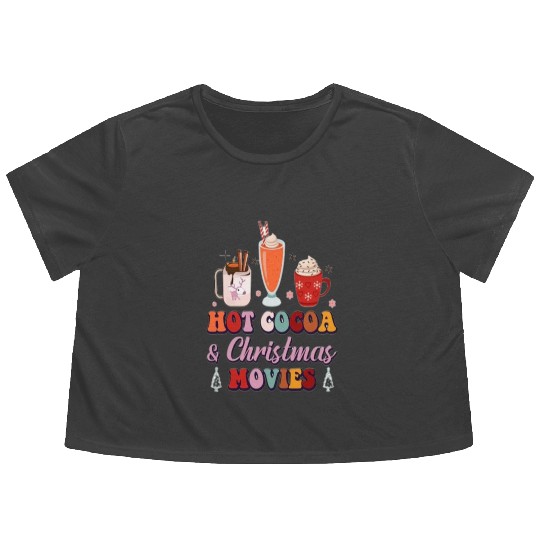 Hot cocoa and Christmas movies. Flowy Cropped Tees