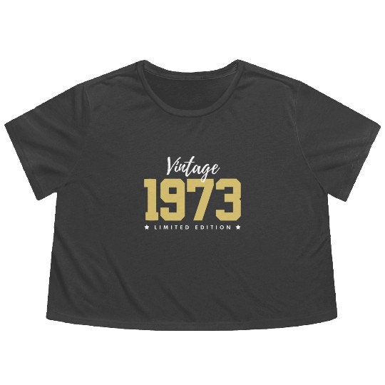 50 Years Vintage 1973 Retro 50th Birthday Flowy Cropped Tees