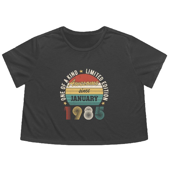 Awesome Since January 1985 Limited Edition Flowy Cropped Tees