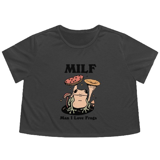 milf man i love frogs Flowy Cropped Tees