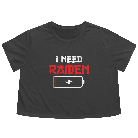 I Need Ramen Japanese Food Anime Funny Noodle Love Flowy Cropped Tees