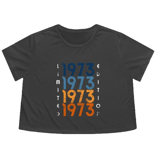 50 Years Vintage 1973 Retro 50th Birthday Flowy Cropped Tees