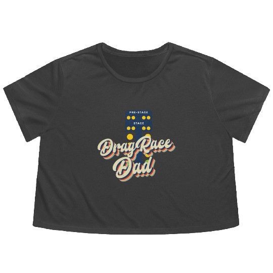Drag Racing Race Car Dad Retro Flowy Cropped Tees