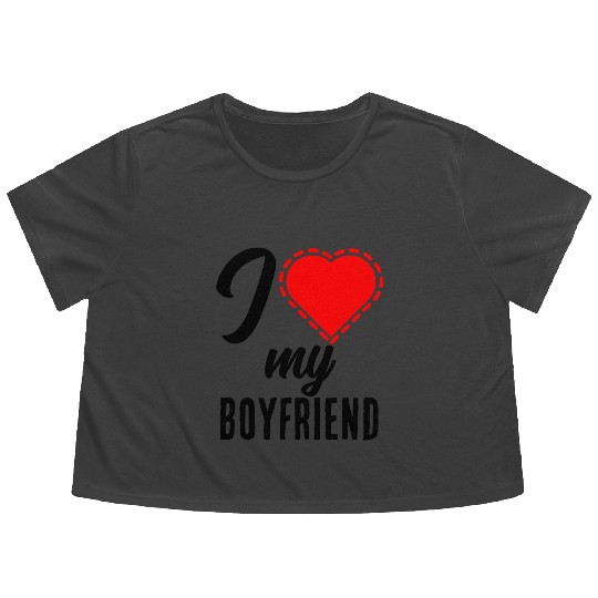 I love my boyfriend Flowy Cropped Tees