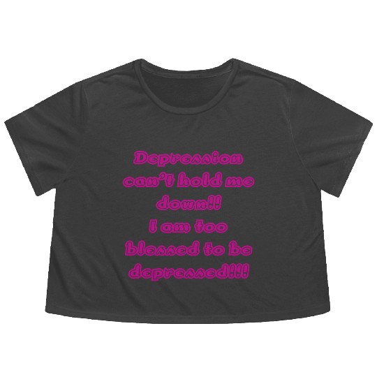 Depression can t hold me Flowy Cropped Tees