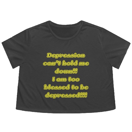 Depression can t hold me Flowy Cropped Tees