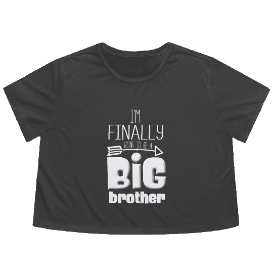 Big Brother Finally Big Bro Gamer Promoted Son Flowy Cropped Tees