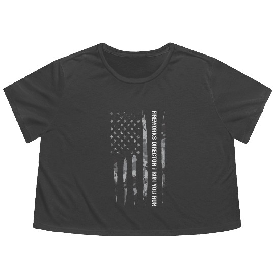 Fireworks Director I Run You Run Flowy Cropped Tees