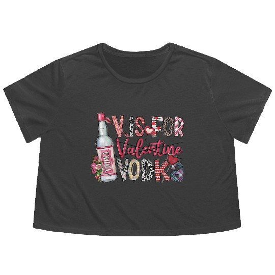 V Is For Vodka Flowy Cropped Tees Valentine Flowy Cropped Tees Xoxo